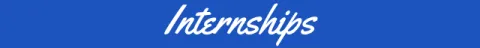 Internships Banner